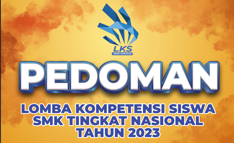 Pedoman LKS-SMK Tahun 2023